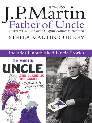 cover image of J.P. Martin: Father of Uncle, including the Unpublished Uncle